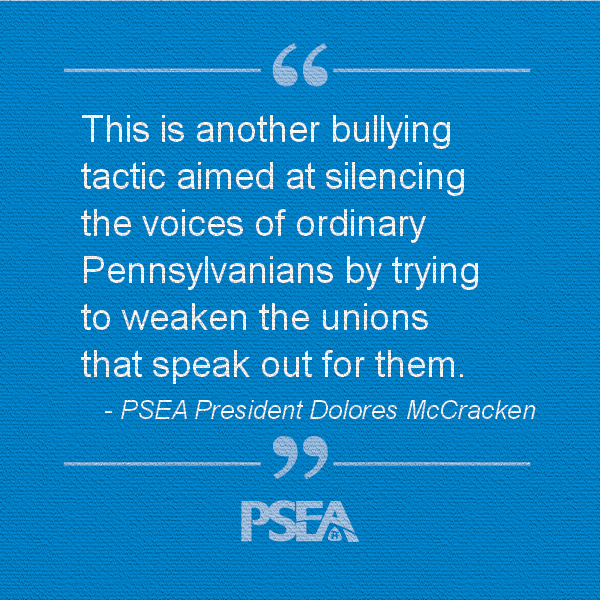 Pull quote from PSEA President Dolores McCracken